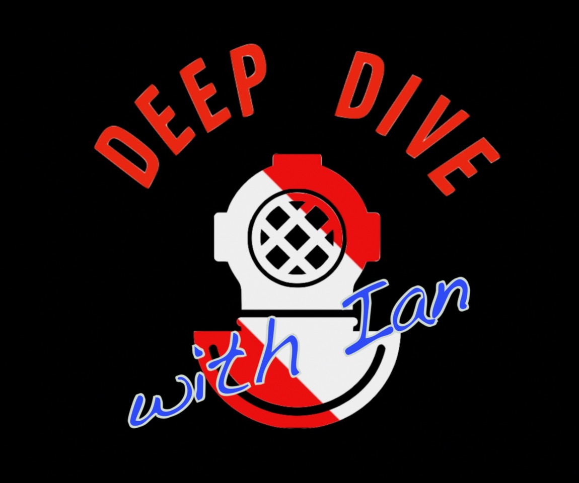 Deep Dive with Ian
